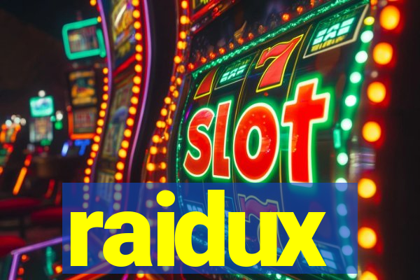 raidux