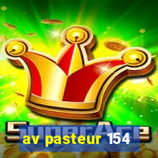 av pasteur 154