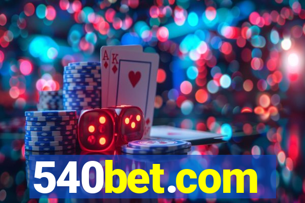 540bet.com