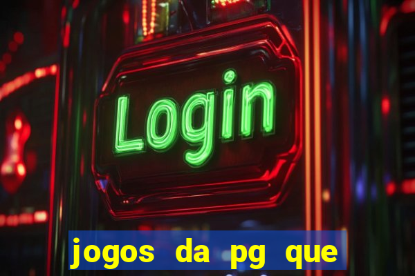 jogos da pg que estao pagando