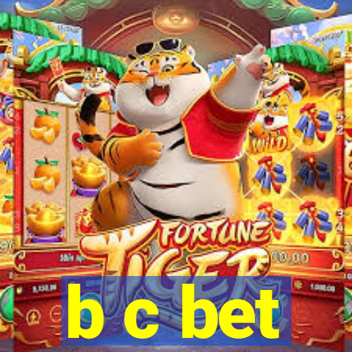 b c bet