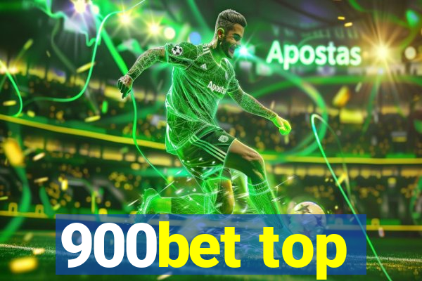 900bet top