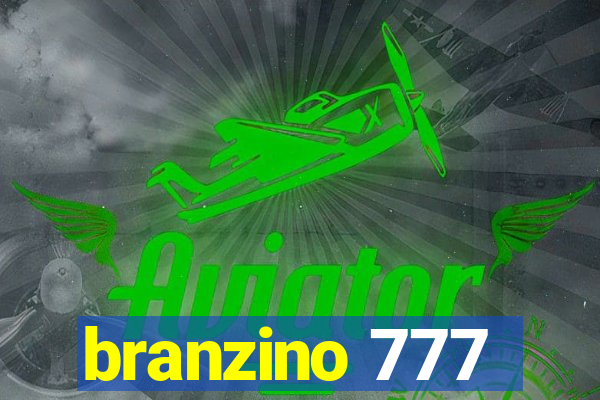 branzino 777