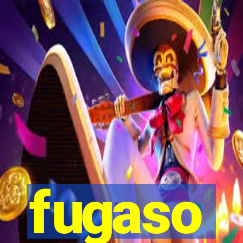 fugaso