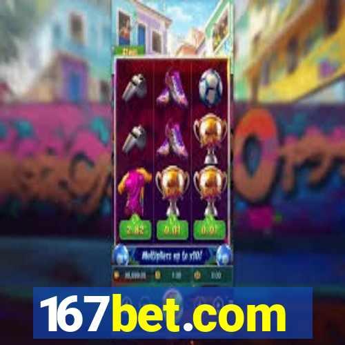 167bet.com