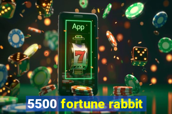 5500 fortune rabbit