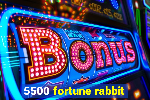 5500 fortune rabbit