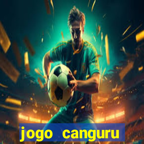 jogo canguru carlinhos maia