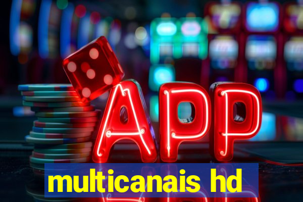 multicanais hd