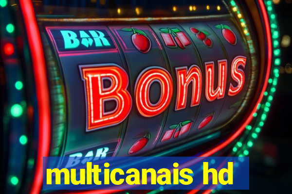 multicanais hd