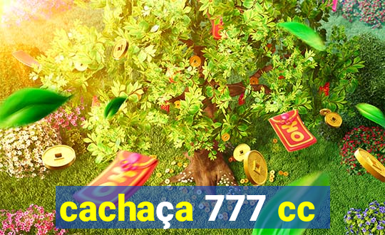 cachaça 777 cc