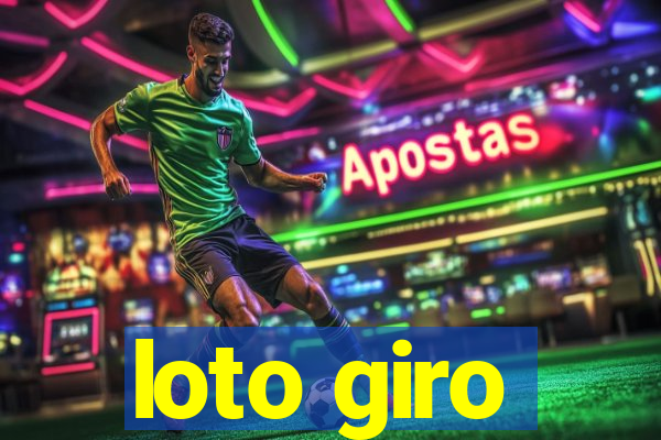 loto giro