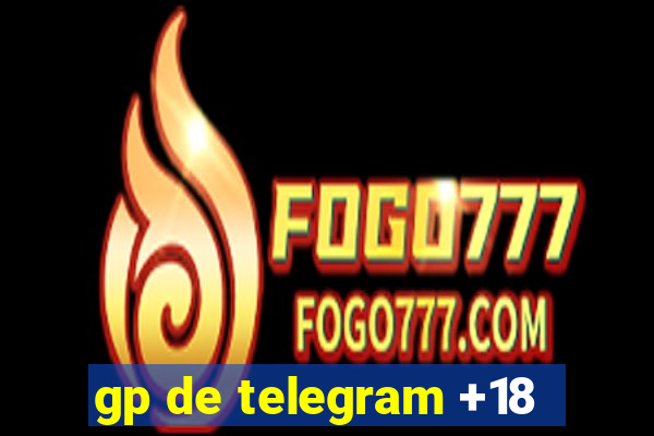 gp de telegram +18