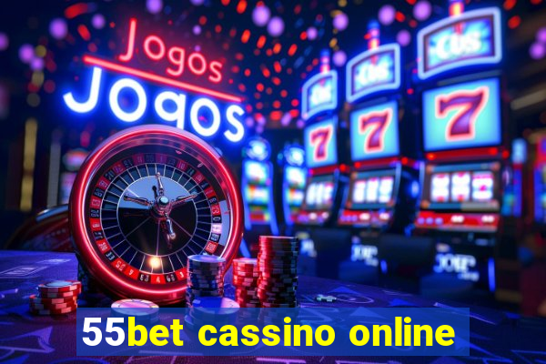 55bet cassino online