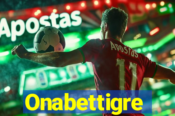 Onabettigre