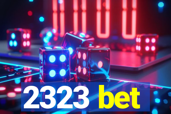 2323 bet