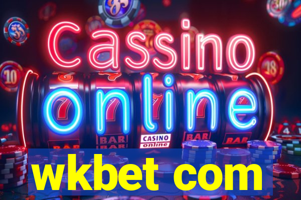 wkbet com