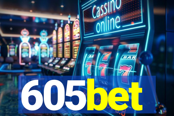 605bet