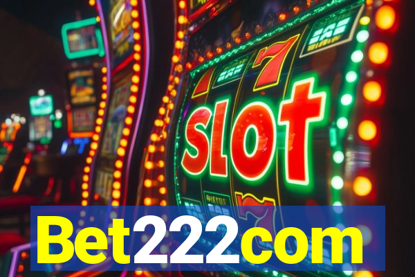 Bet222com