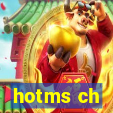 hotms ch