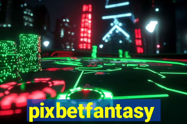 pixbetfantasy