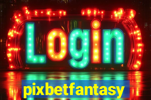 pixbetfantasy