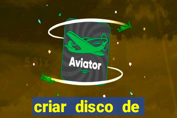 criar disco de boot windows