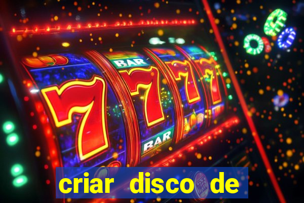 criar disco de boot windows