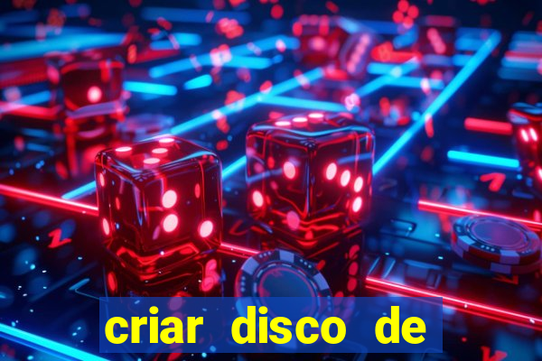 criar disco de boot windows