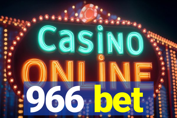 966 bet