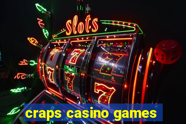 craps casino games