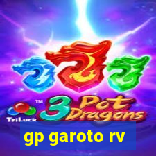 gp garoto rv