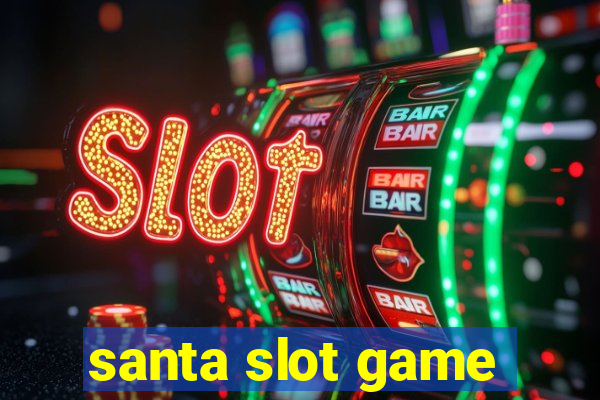 santa slot game