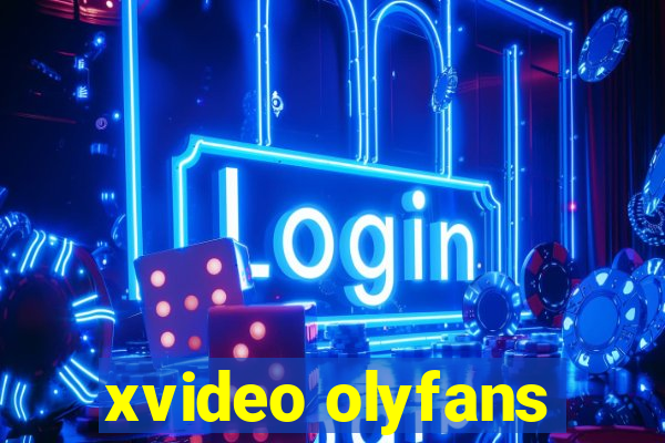 xvideo olyfans