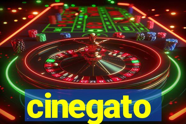 cinegato