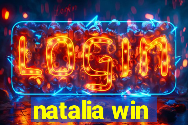 natalia win