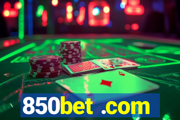 850bet .com