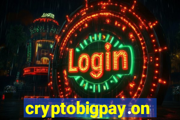 cryptobigpay.online