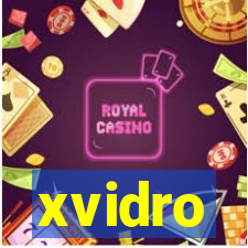 xvidro