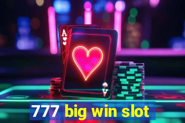 777 big win slot