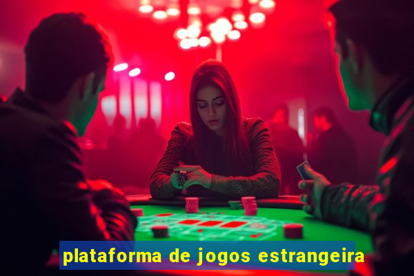 plataforma de jogos estrangeira