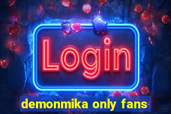 demonmika only fans