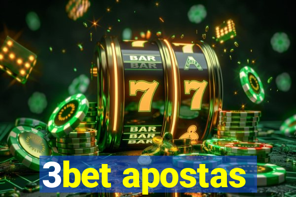 3bet apostas