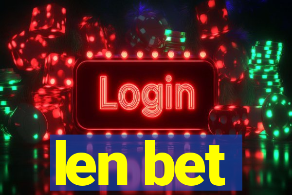 len bet