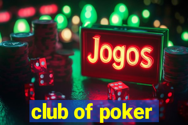 club of poker