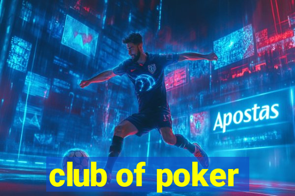 club of poker