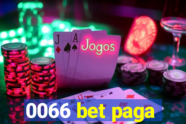 0066 bet paga