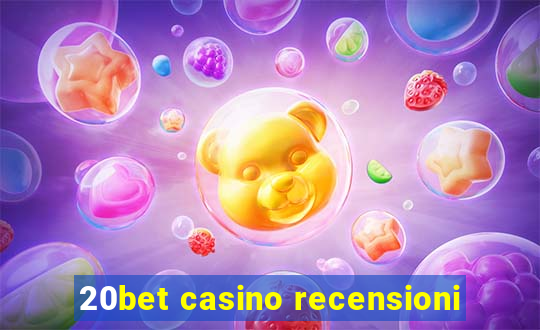 20bet casino recensioni