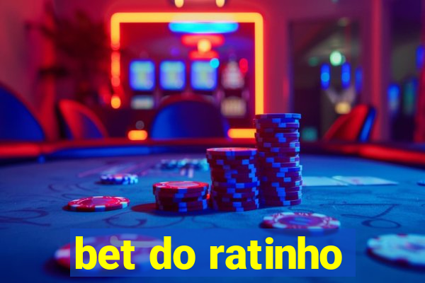 bet do ratinho