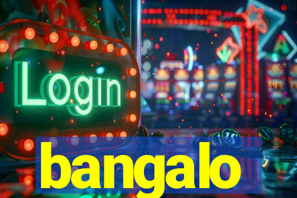 bangalo